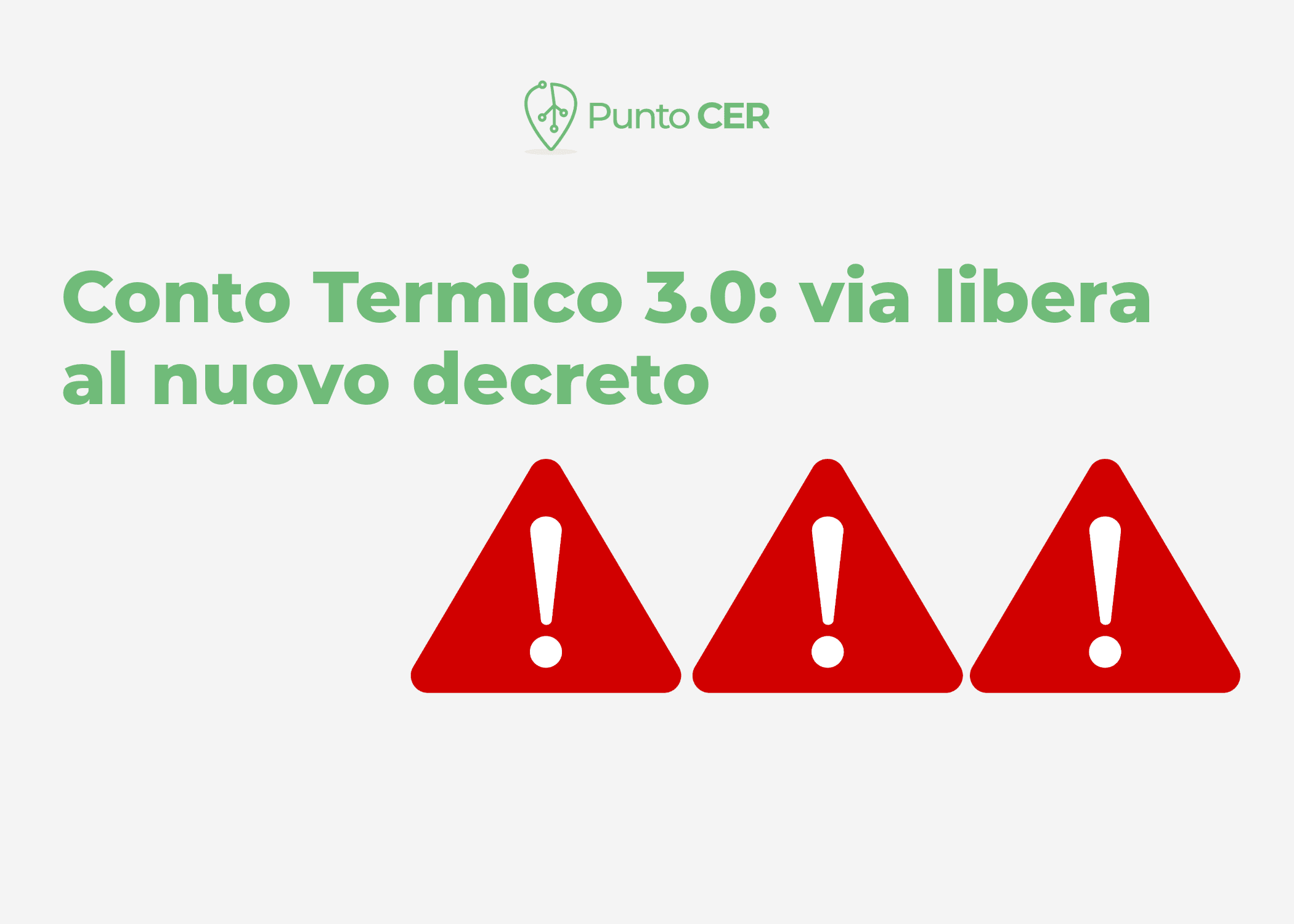 Conto Termico 3.0: via libera al nuovo decreto