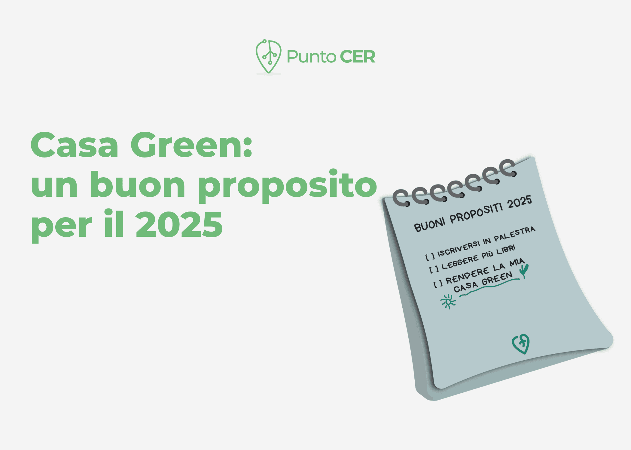Casa Green: un buon proposito per il 2025 è rendere la tua casa più efficiente