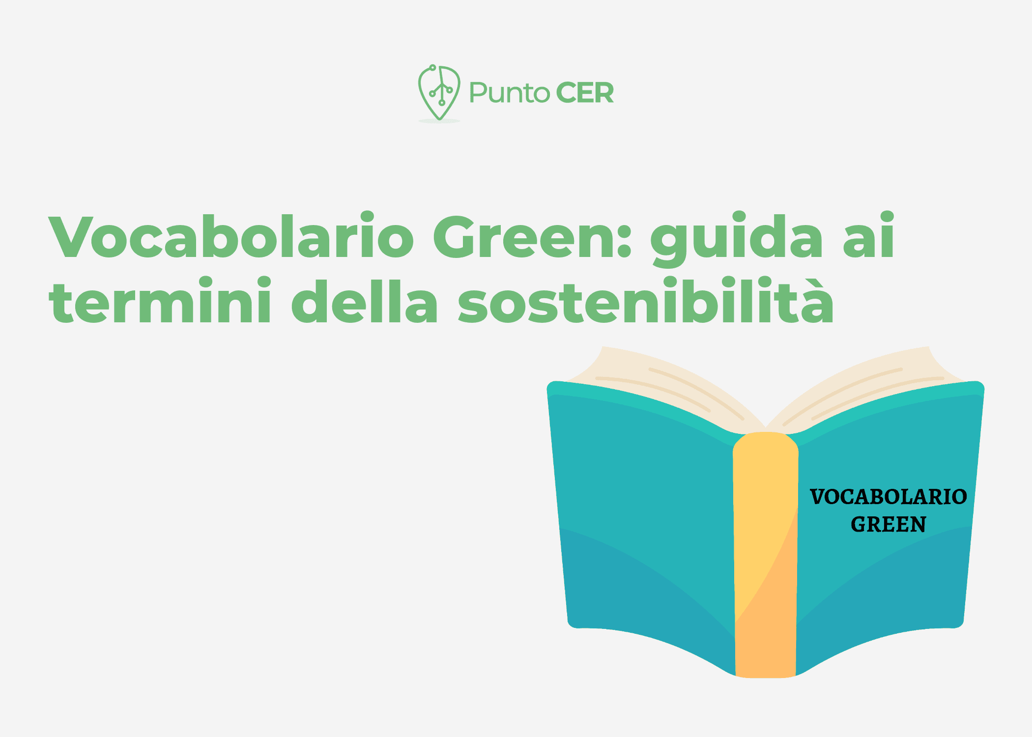 Vocabolario Green: guida pratica ai termini della sostenibilità